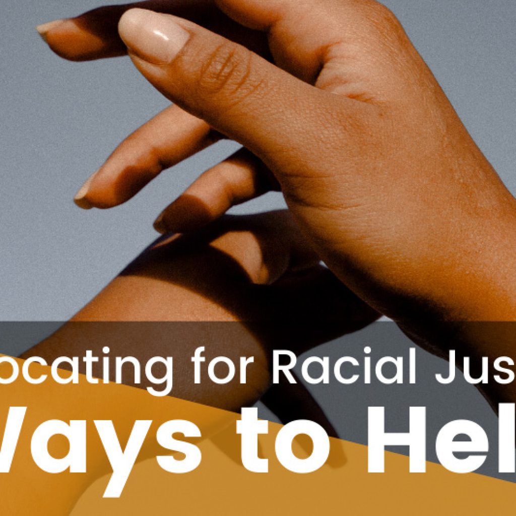 Title card for ways to help advocate for racial justice