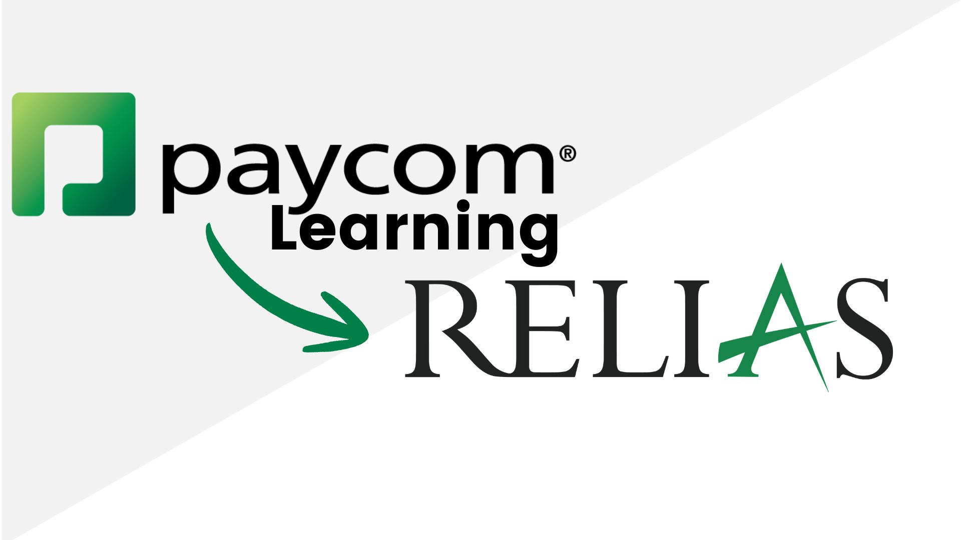 Paycome Learning logo with an arrow pointing to Relias logo