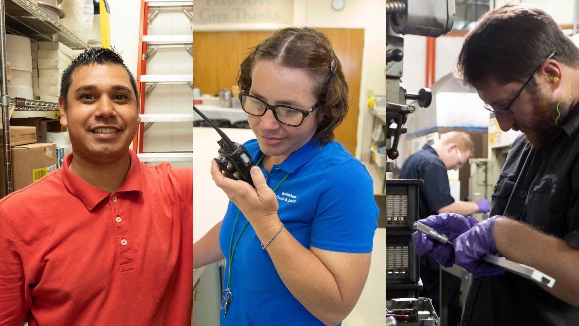 Three photographs of individuals working at their jobs including a young Hispanic man in a red shirt in a warehouse, a woman in a blue polo using a walkie talkie, and two men working in a machine shop.
