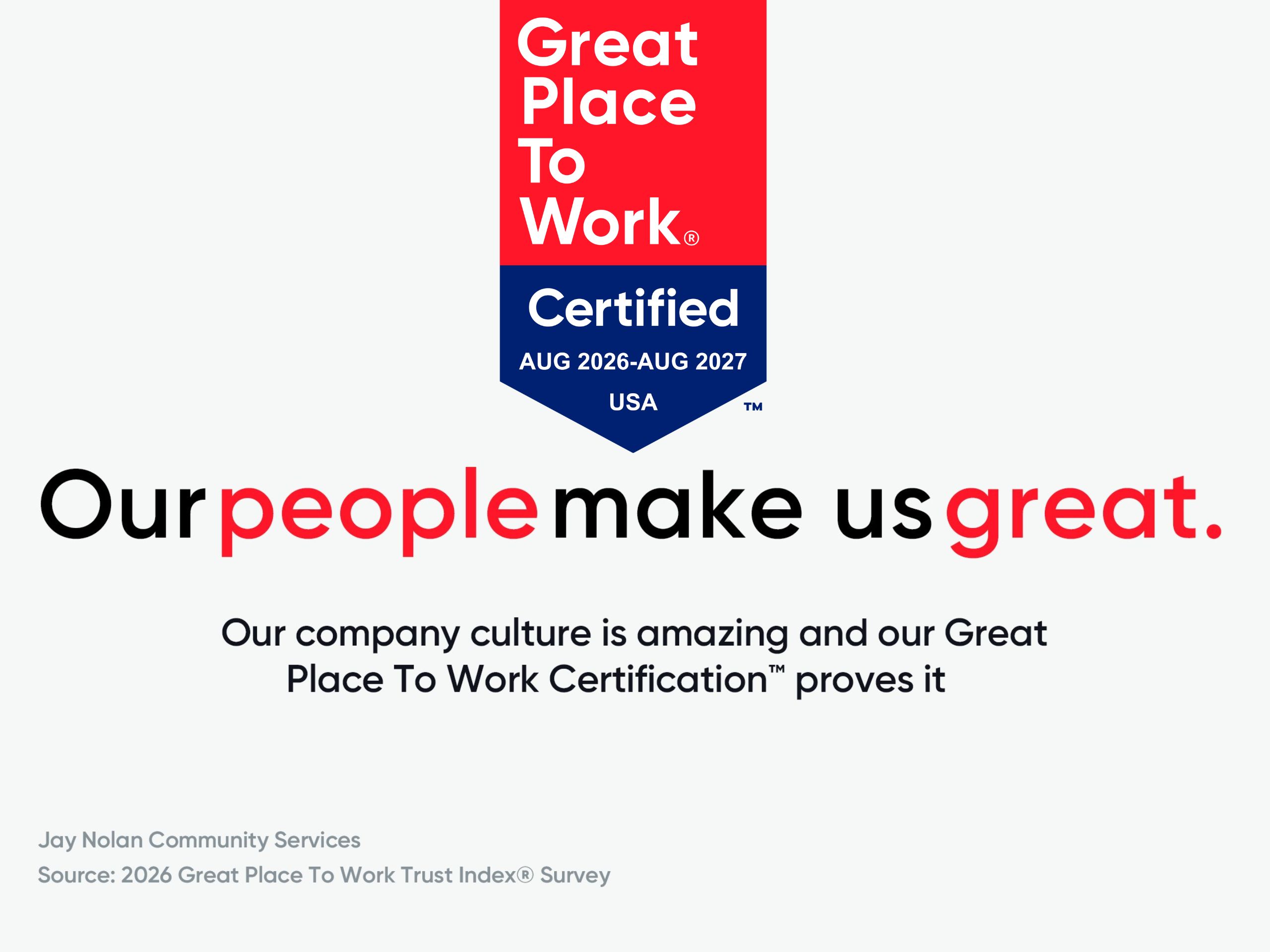 Great Place to Work Certified, August 2026 through August 2027, USA